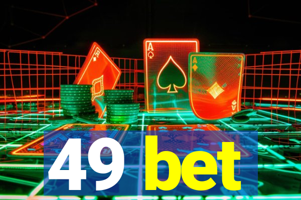 49 bet